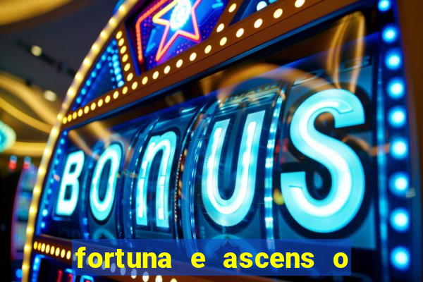 fortuna e ascens o livro pdf download